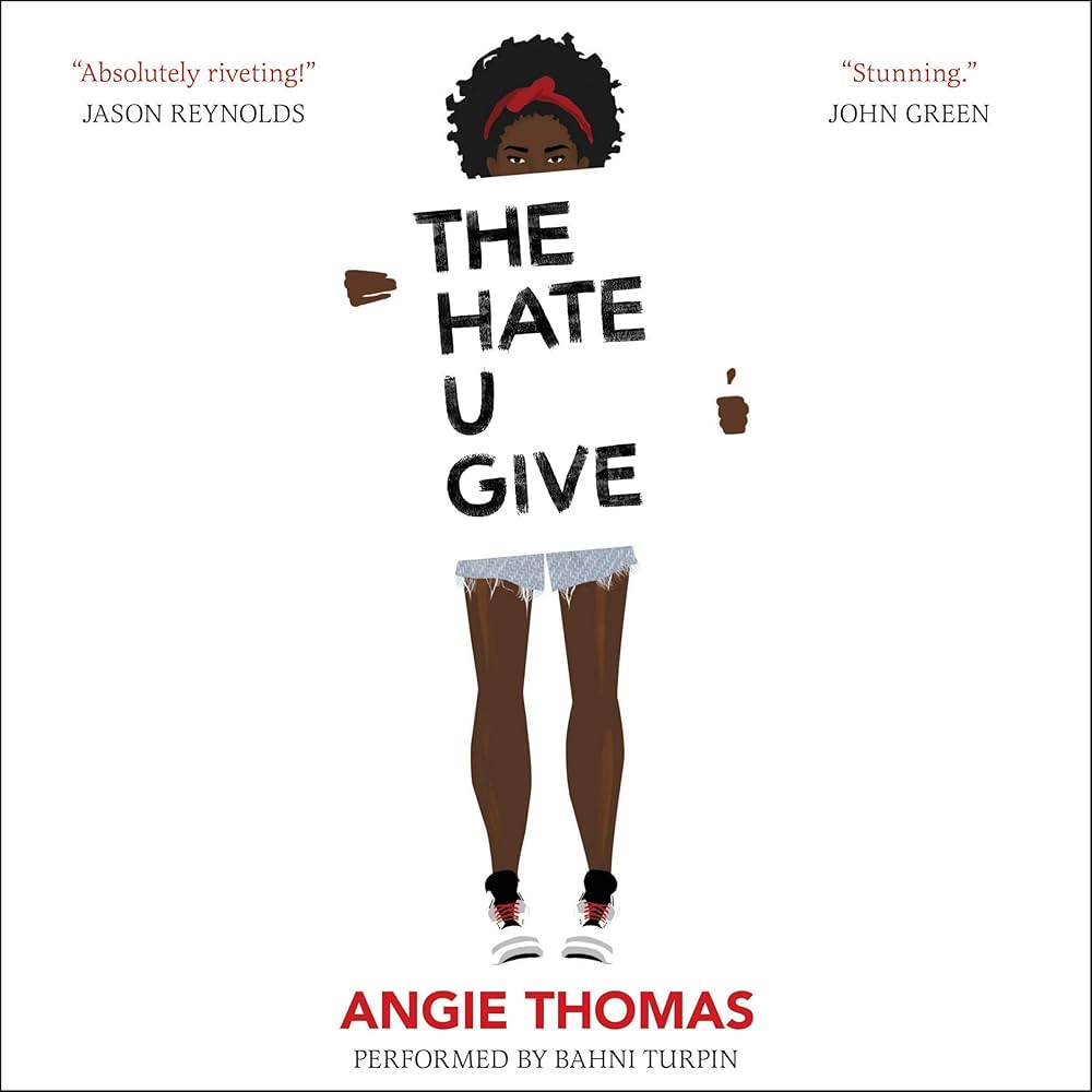 This is a book cover for the 2017 novel, The Hate U Give.